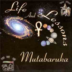 Mutabaruka - Life And Lessons
