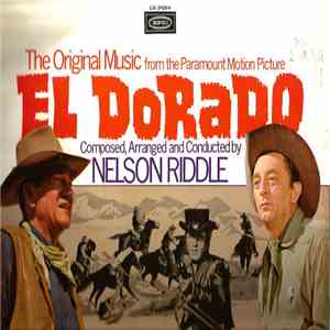 Nelson Riddle - El Dorado (The Original Music From The Paramount Motion Picture)