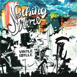 Nothing More - Vinyle Idylle
