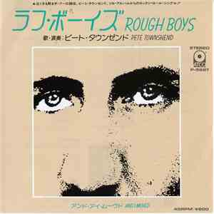 Pete Townshend - Rough Boys