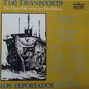 Peter Bellamy - The Transports - Una Opera Folk Escrita Por Peter Bellamy - ...
