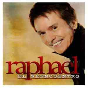 Raphael  - El Reencuentro