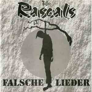 Rascals  - Falsche Lieder
