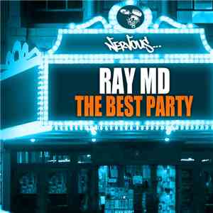 Ray MD - The Best Party