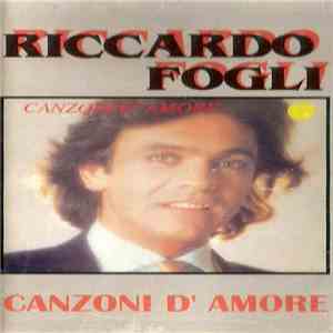 Riccardo Fogli - Canzoni D'Amore