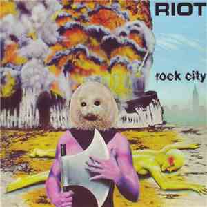 Riot  - Rock City