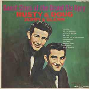 Rusty & Doug And Jerry & Glenn - Guest Stars Of The Grand Ole Opry