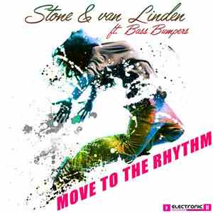 Stone & Van Linden Ft. Bass Bumpers - Move To The Rhythm