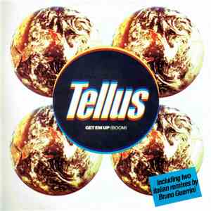 Tellus - Get Em Up (Boom)