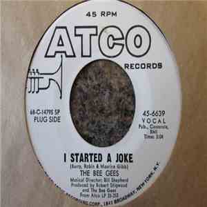 The Bee Gees - I Started A Joke / Kilburn Towers