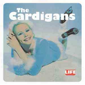 The Cardigans - Life
