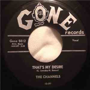 The Channels - That's My Desire