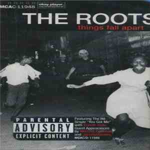 The Roots - Things Fall Apart