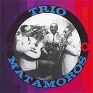 Trio Matamoros - Semilla Del Son