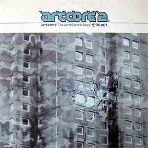 Various - Artcore 2: The Art Of Drum & Bass