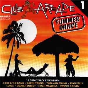 Various - Club Arcade 1 - Summer Dance