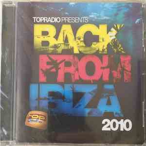 Various - Topradio Presents Back From Ibiza 2010