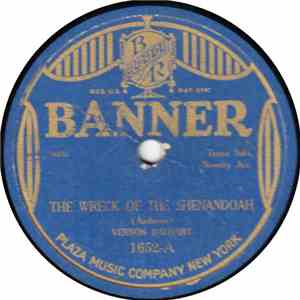 Vernon Dalhart - The Wreck Of The Shenandoah / Mother's Grave