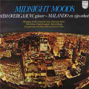 Wim Overgaauw ~ Malando En Zijn Orkest - Midnight Moods