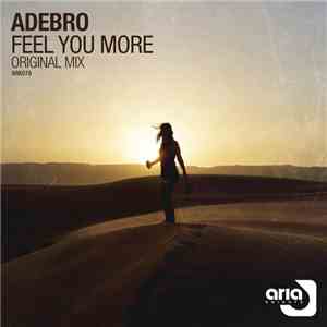 Adebro - Feel You More