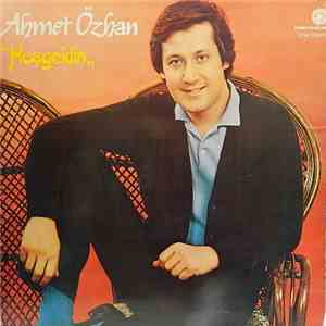 Ahmet Özhan - Hoşgeldin