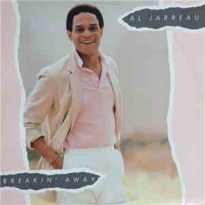 Al Jarreau - Breakin' Away
