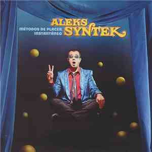 Aleks Syntek - Métodos De Placer Instantáneo
