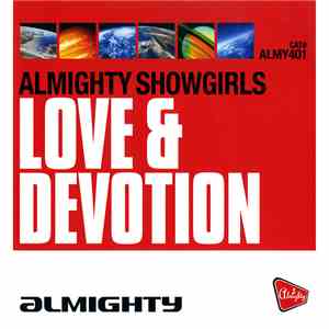 Almighty Showgirls - Love & Devotion