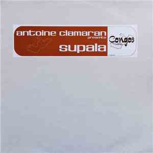 Antoine Clamaran Presents Supala - Alert