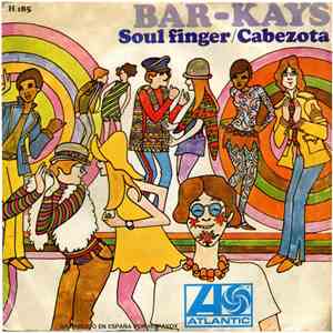 Bar-Kays - Soul Finger / Cabezota