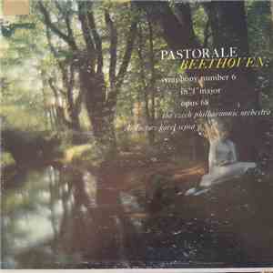 Beethoven, The Czech Philharmonic Orchestra, Karel Šejna - Pastorale Beetho ...