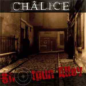Châlice  - Shotgun Alley
