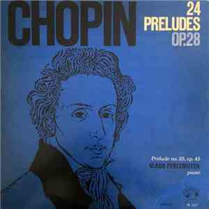 Chopin - Vlado Perlemuter - 24 Préludes Op. 28 - Prélude No. 25 Op. 45