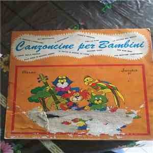 Coro E Orchestra Diretti Dal M° Battaini, I Pinchentorbery, I Pinkertonbaby - Canzoncine Per Bambini