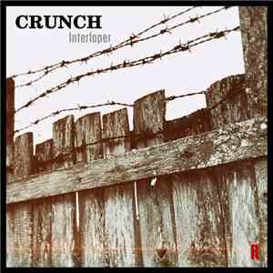 Crunch  - Interloper