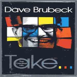 Dave Brubeck - Take...