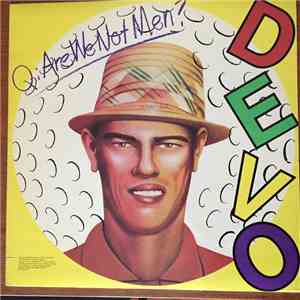 Devo - Q: Are We Not Men? A: We Are Devo!