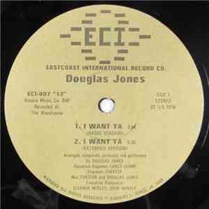 Douglas Jones  - I Want Ya