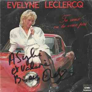 Evelyne Leclercq - Tu Veux Ou Tu Veux Pas