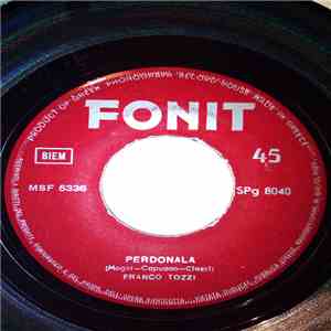 Franco Tozzi - Perdonala