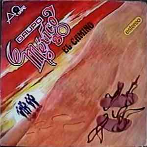 Grupo Mexico 80 - El Camino