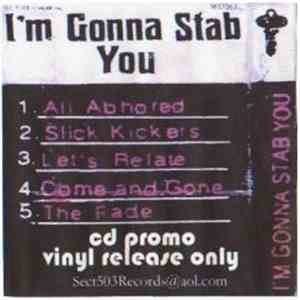 I'm Gonna Stab You - I'm Gonna Stab You