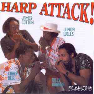 James Cotton, Junior Wells, Carey Bell, Billy Branch - Harp Attack!