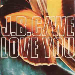 J.B.C. - We Love You