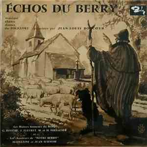 Jean-Louis Boncœur - Échos du Berry