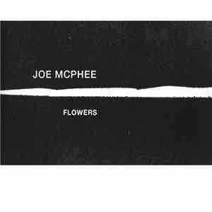 Joe McPhee - Flowers