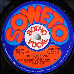 John Moriri And Manzini Girls - Le Lae Laka / Mohlankana