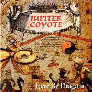 Jupiter Coyote - Here Be Dragons