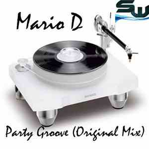 Mario D - Party Groove