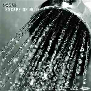 Nosak - Escape Of Blue